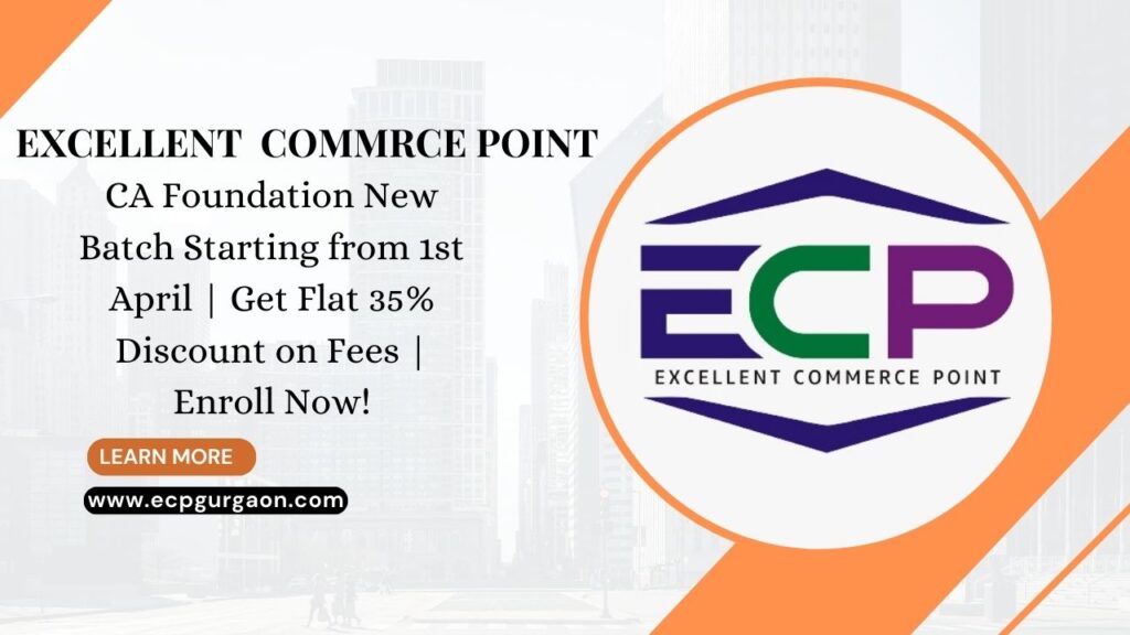 CA Foundation New Batch Starting from 1st April