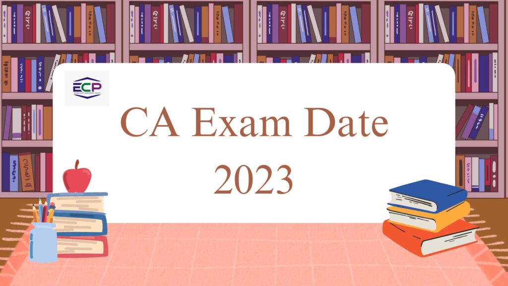 CA Exam Date 2023