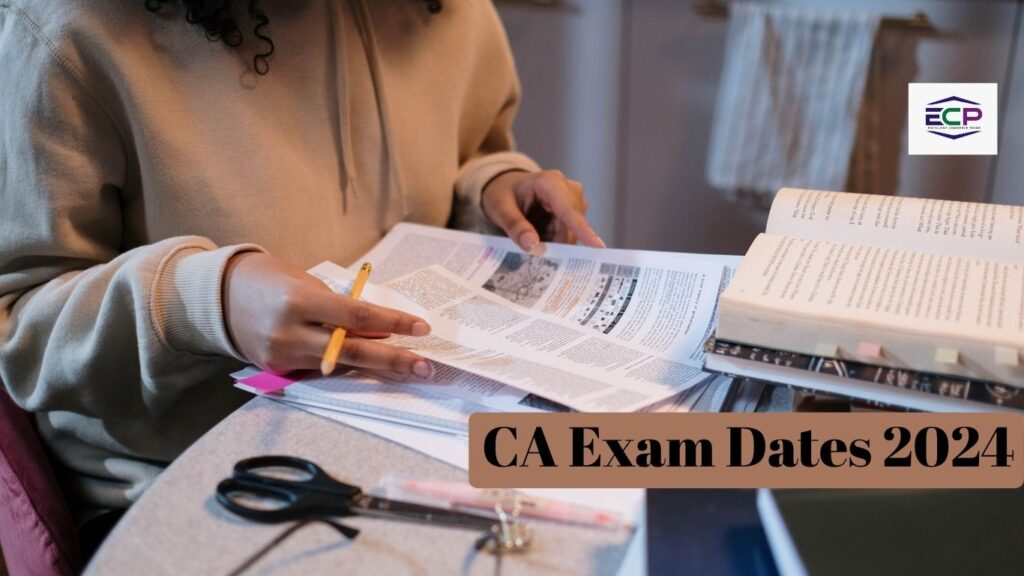 CA Exam Dates 2024
