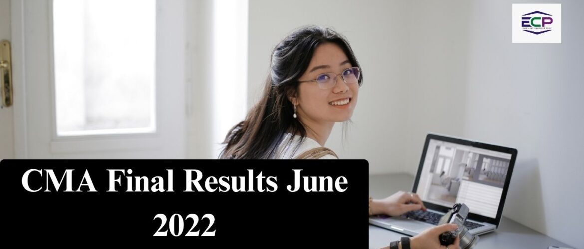 cma final results june 2022
