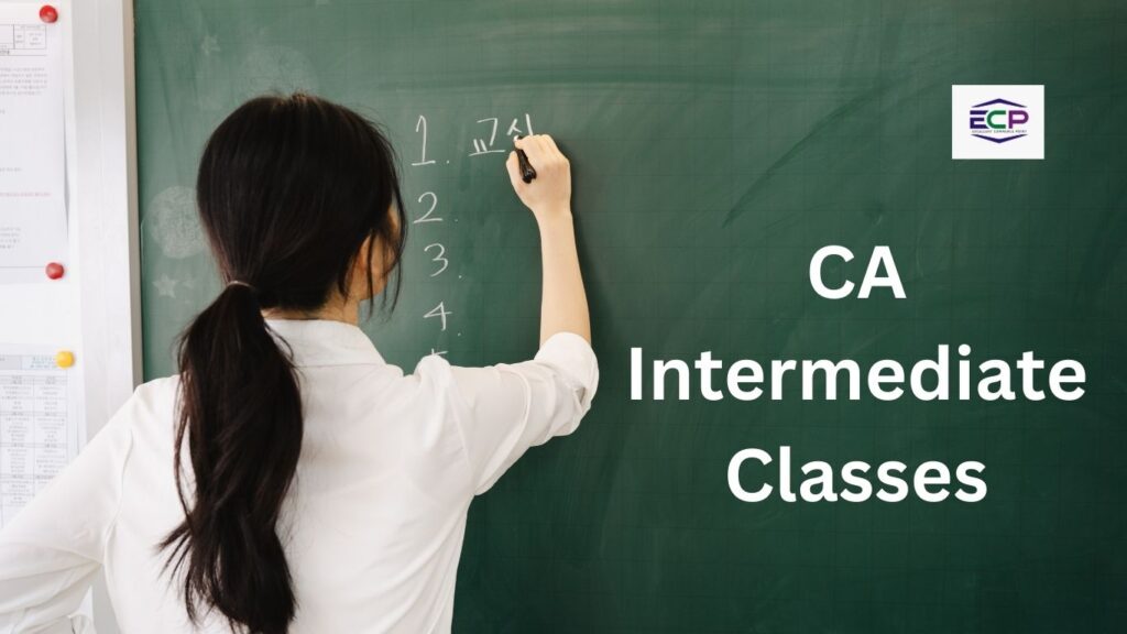 CA Intermediate Classes