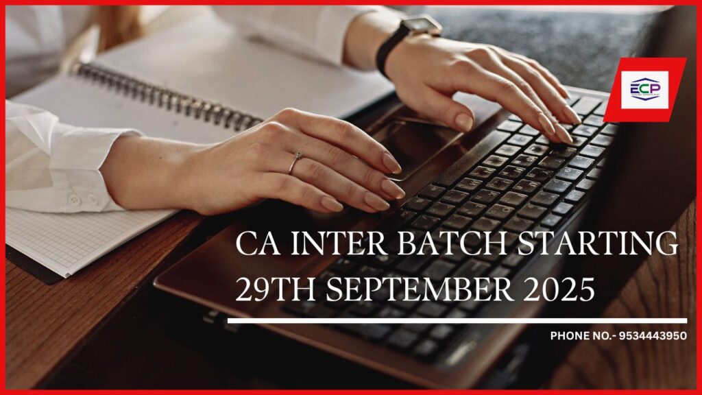 CA Intermediate New Batch Starting 29TH SEP
