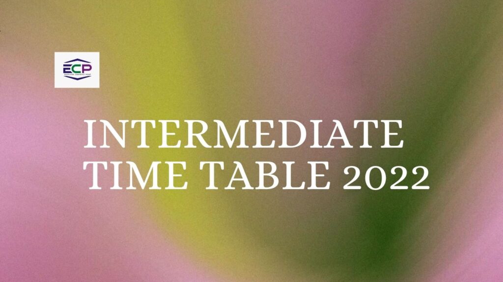 intermediate time table 2022
