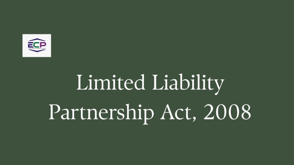 Limited Liability Partnership Act, 2008