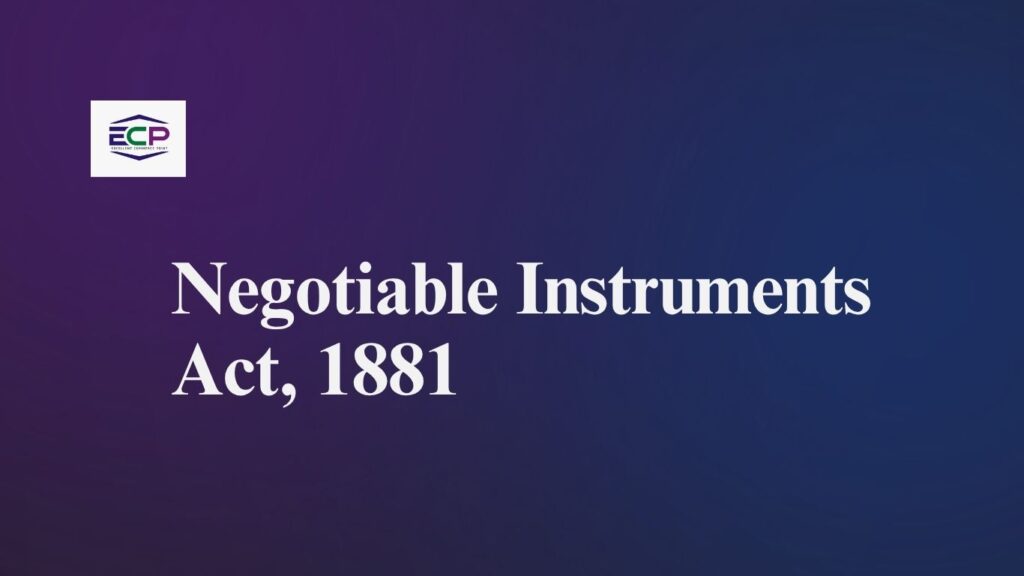 Negotiable Instruments Act, 1881