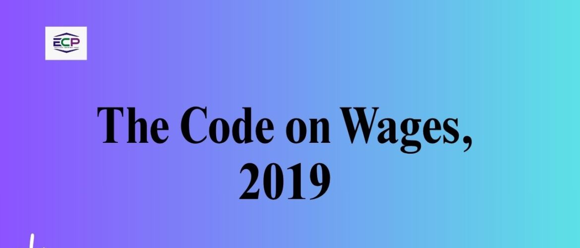 The Code on Wages, 2019