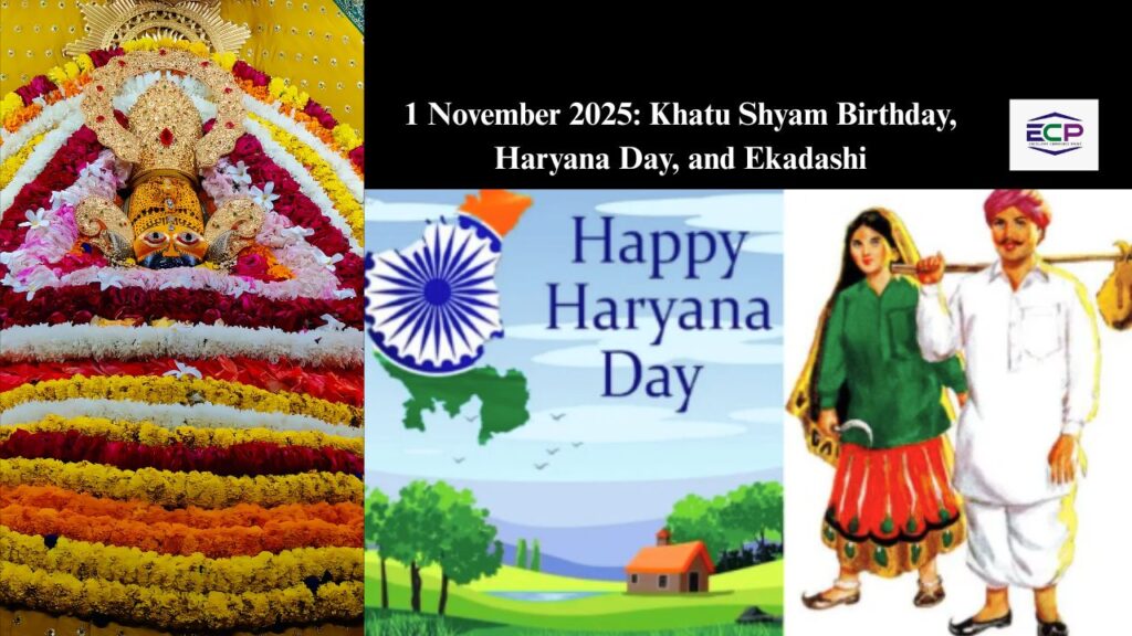 1 November 2025Khatu Shyam Birthday, Haryana Day, and Ekadashi