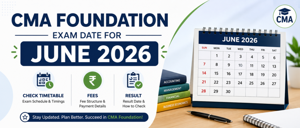 CMA Foundation Examdate 2026