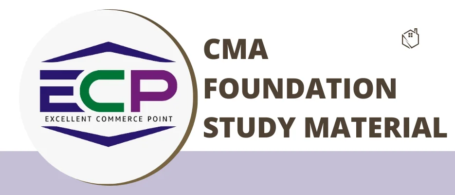 CMA FOUNDATION STUDY MATERIAL